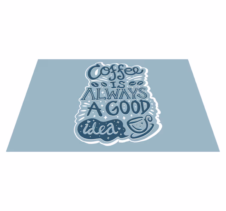 Tischset text kaffeegenuss mit inspirierendem zitat - TenStickers
