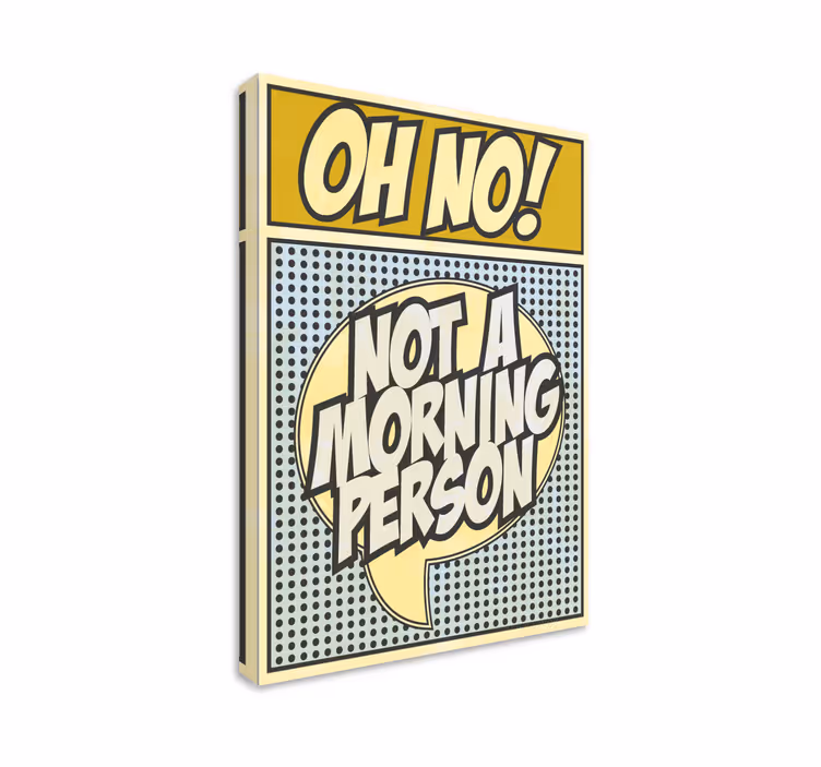 Leinwandbild ich bin kein Morgenmensch. - TenStickers