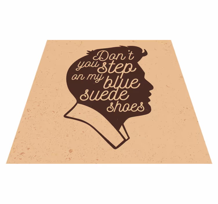 Vinyl teppich text blaue wildlederschuhe - TenStickers
