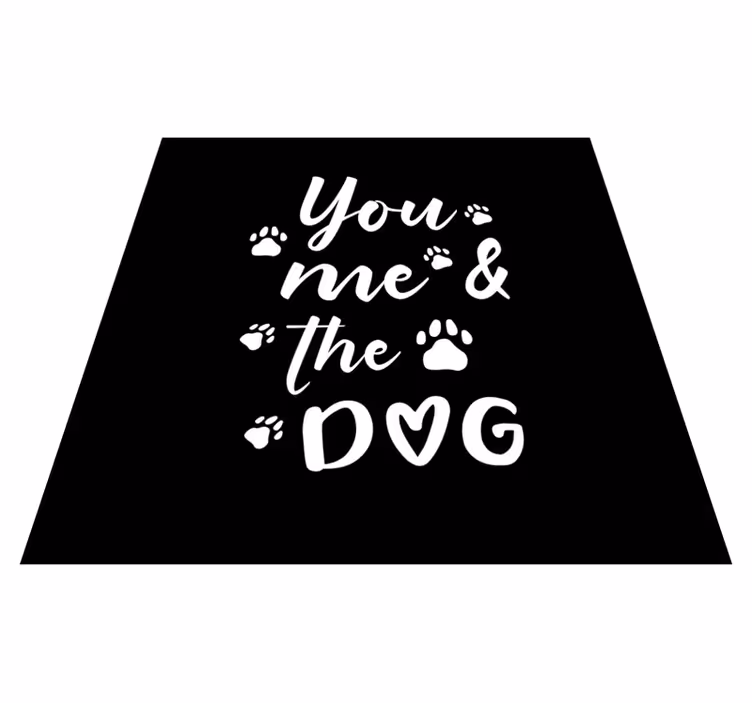 Vinyl teppich text du, ich und der hund - TenStickers