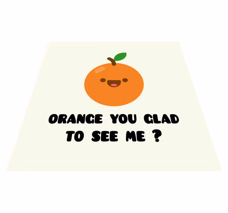 Vinyl teppich text lustiger spruch mit orange - TenStickers