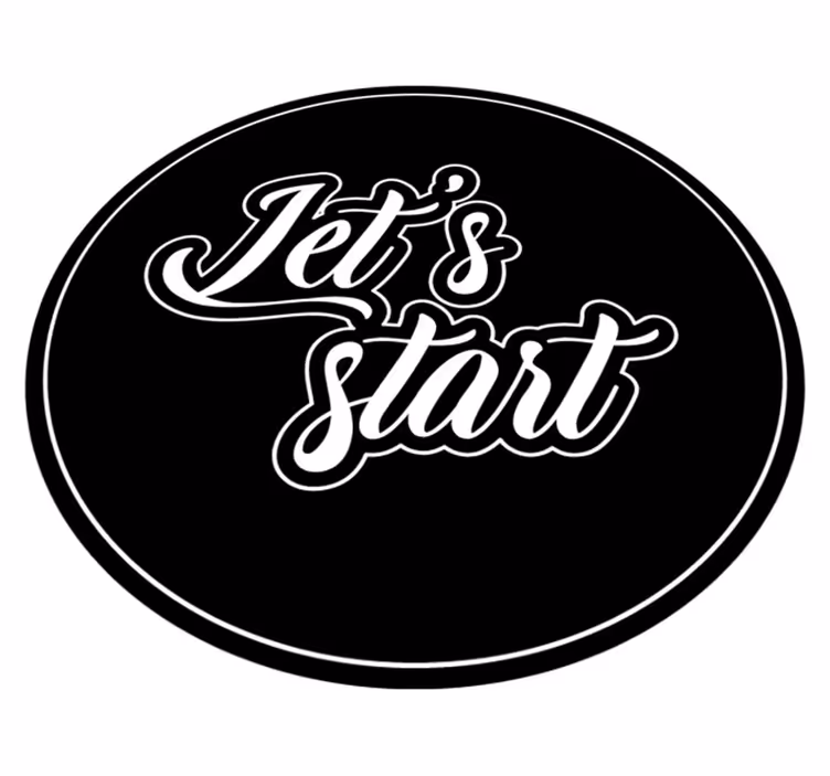 Vinyl Teppich Text beginnen wir mit dem zitat - TenStickers