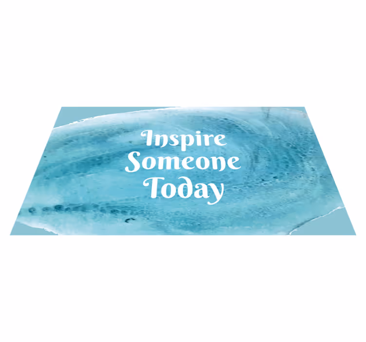Vinyl Teppich Text inspirieren sie heute jemanden - TenStickers