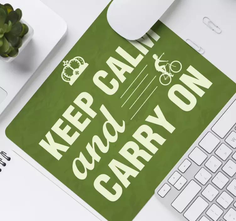 Mousepad spruch bleib ruhig fahrrad zitat - TenStickers