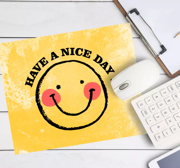 Mousepad spruch mit fröhlichem smiley gesicht - TenStickers