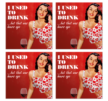 Untersetzer Spruch Früher habe ich zu trinken - TenStickers