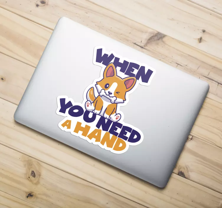 Laptop Sticker When you need a hand - TenStickers