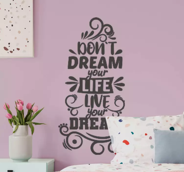 Wandtattoo Träume nicht dein leben - TenStickers