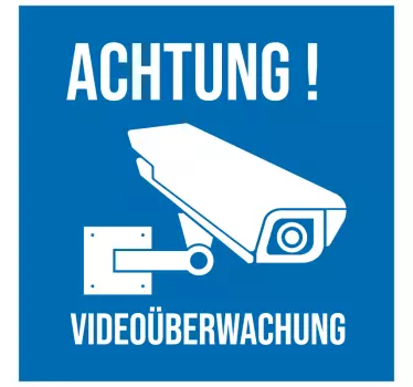 Achtung Videoüberwachung blauer Schild Wandtattoo - TenStickers