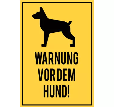 Hund Warnschild Aufkleber - TenStickers