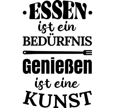 Wandtattoo Küche Essen ist ein Bedürfnis - TenStickers