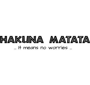 Hakuna matata Wandtattoo - TenStickers