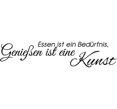 Genießen ist eine Kunst Wandtattoo Küche - TenStickers