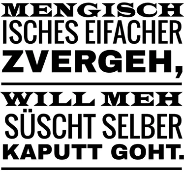 Wandtattoo Mengisch isches eifacher zvergeh - TenStickers