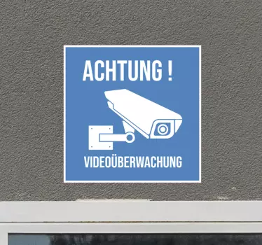 Achtung Videoüberwachung blauer Schild Wandtattoo - TenStickers
