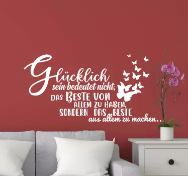 Deutscher Spruch Sticker Glücklich sein weiß - TenStickers