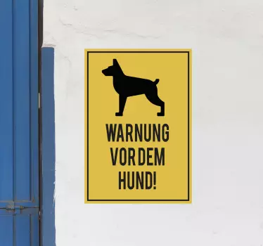 Hund Warnschild Aufkleber - TenStickers