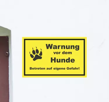 Hund Warntext Zeichen Aufkleber - TenStickers