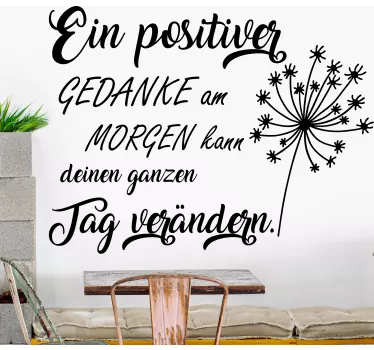 Wandtattoo Zitat positive Einstellung am Morgen - TenStickers