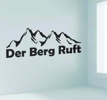 Wandtattoo Wohnzimmer der Berg ruft - TenStickers