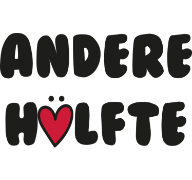Pärchen T Shirts text für die bessere hälfte und die andere hälft - TenStickers