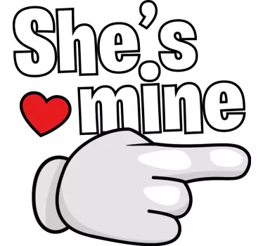 Partner T Shirts She's mine Partner - TenStickers