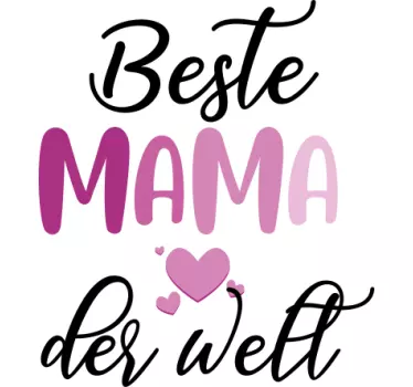 T Shirt Muttertag Beste mama der Welt - TenStickers