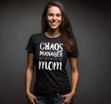 T Shirt Muttertag Chaos Manager Mutter - TenStickers