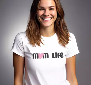 Mom Life T-Shirt für Muttertag - TenStickers