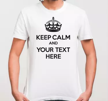 Original t shirt mit ruhiger krone botschaft - TenStickers