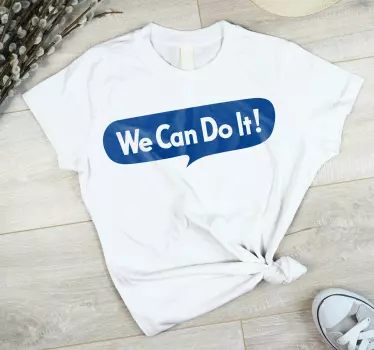 Original t shirt mit trend zur empowerment-botschaft - TenStickers